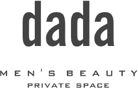 dada | MEN'S BEAUTY PRIVATE SPACE